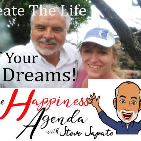 The Happiness Agenda w Steve Sapato to find your happiness