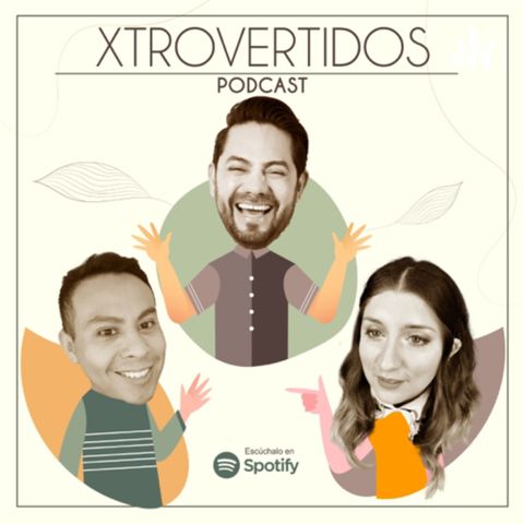 ¿Xtrovertidos se termina?