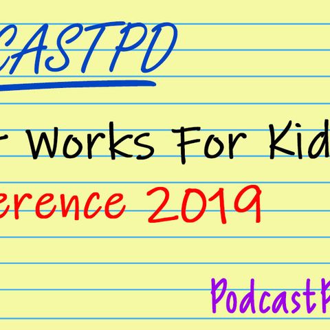 What Works for Kids Conference 2019 – PPD053