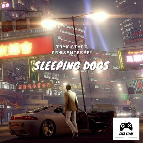 Spil 73 - Sleeping Dogs - Gæst: Troels Petersen