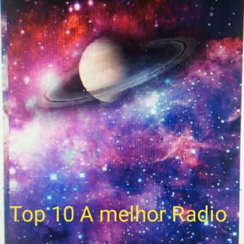 Top 10 A MELHOR RADIO 🍃