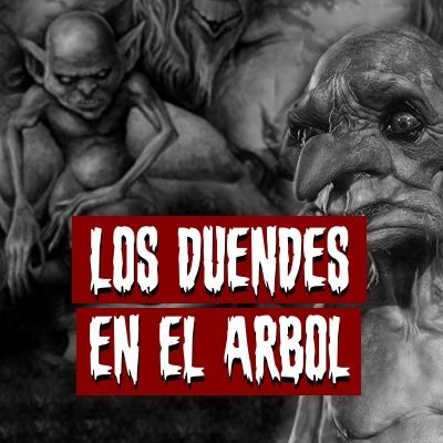 Los duendes en el árbol | Historias reales de terror