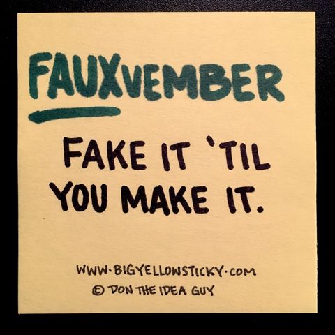 043 : FAUXvember - fake it til you make it!
