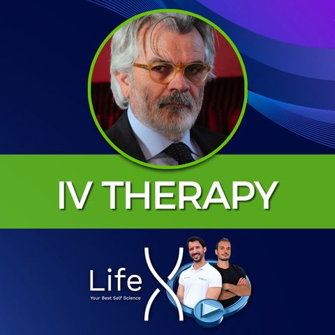 104. Dott. Licio Livini - Terapia endovenosa (IV Therapy) benefici sulla salute del nuovo modo di usare le vitamine