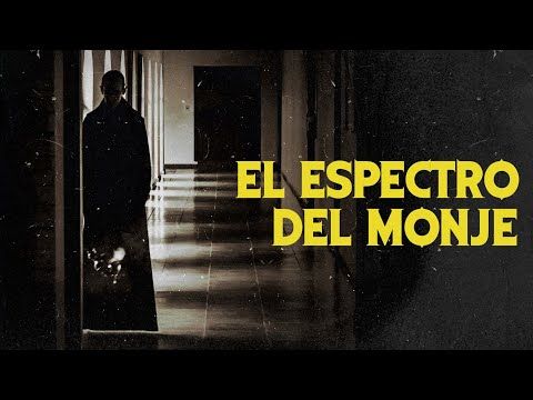 0037. EL ESPECTRO DEL MONJE (Historias De Terror)