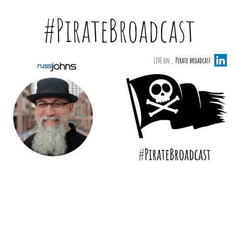 Don't miss Russ Johns on the PirateBroadcast