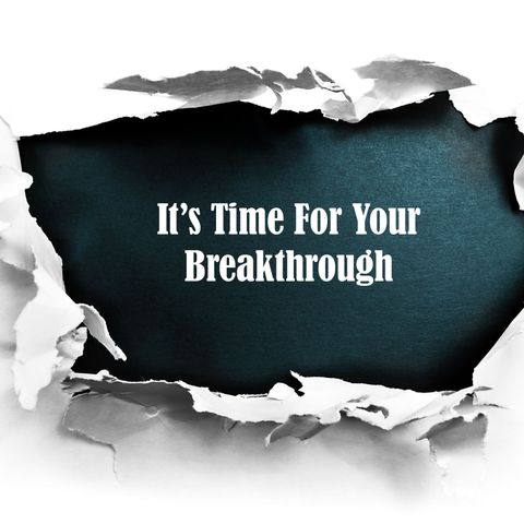 3 Steps to Breakthrough