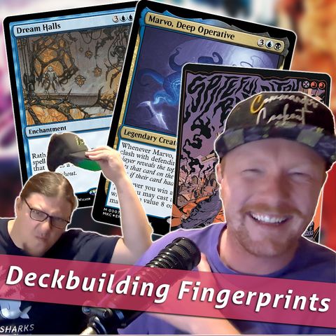 Commander Cookout Podcast, Ep 426 - Your Deckbuilding Fingerprint