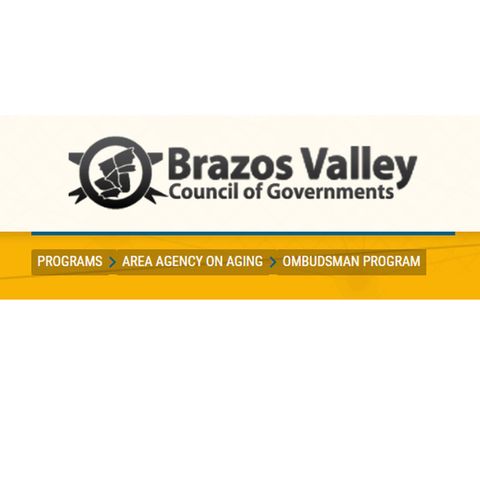 The Brazos Valley Long-Term Care Ombudsman Program is seeking volunteers