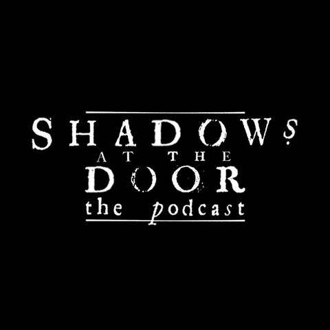 Shadows at the Door - Promotional