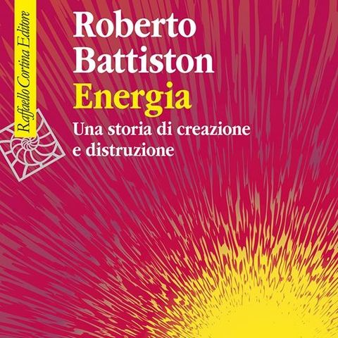 Roberto Battiston "Energia"