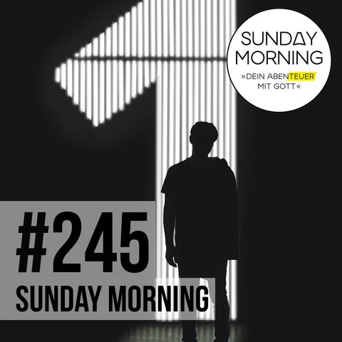 LABORA #2 - Prioritäten | Sunday Morning #245