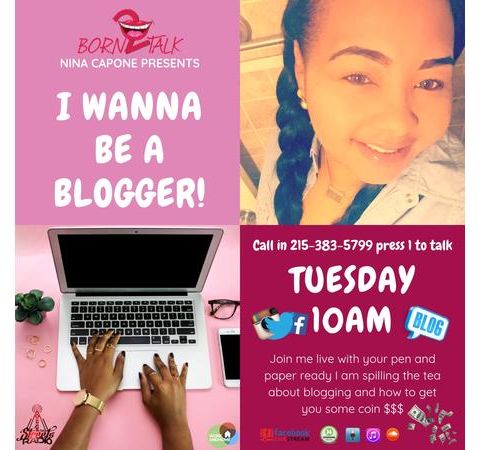 I wanna be a Blogger!