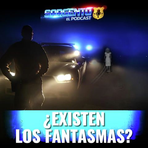 ¿Existen los fantasmas?