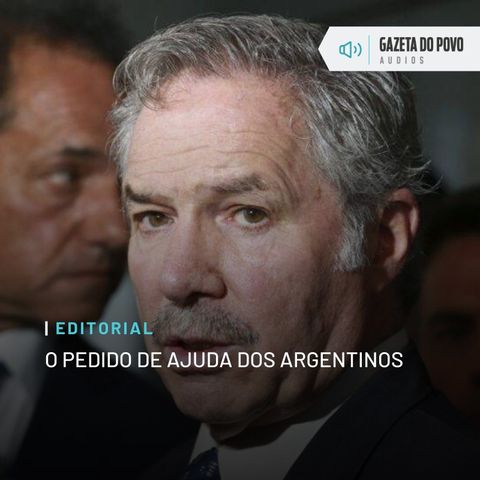 Editorial: O pedido de ajuda dos argentinos