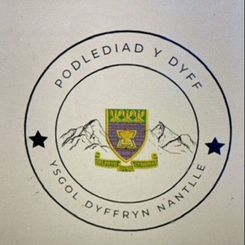 Podlediad y Dyff - Ysgol Dyffryn Nantlle