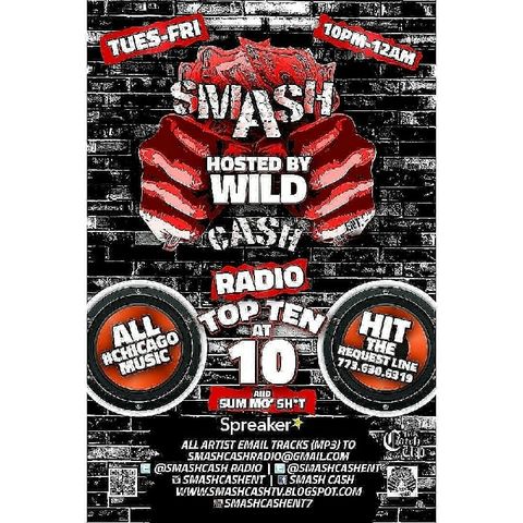 #SmashCashRadio Presents #TopTenAt10p And Sum Mo 💩! June 29th