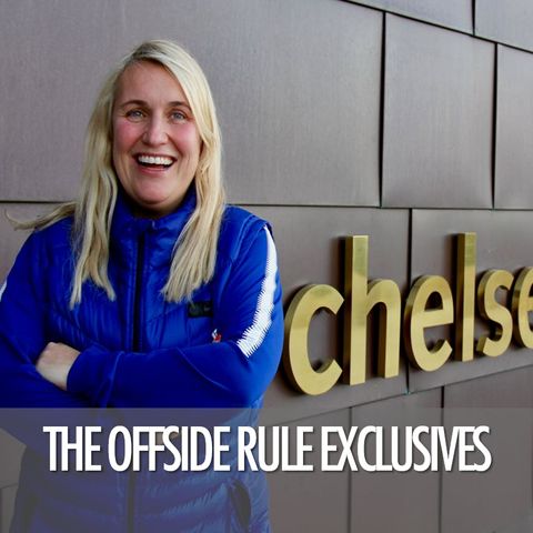 Emma Hayes: The Offside Rule Exclusives