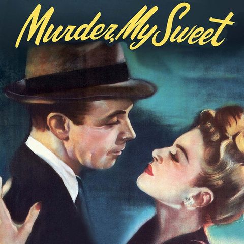 Episode 390: Murder My Sweet (1944)