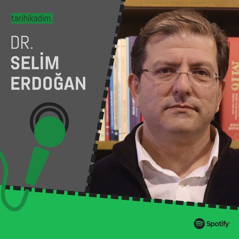 Dr. Selim Erdoğan kimdir