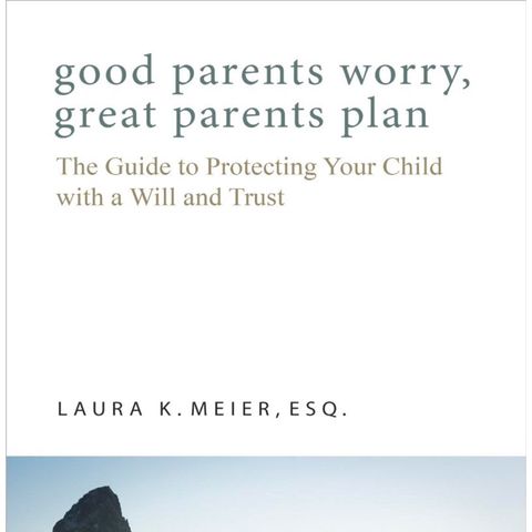 Ep.162 – Good Parents Worry, Great Parents Plan