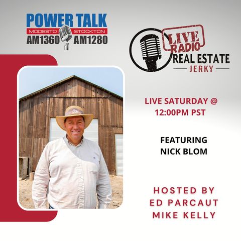 Real Estate Jerky Radio Show - Nick Blom - Air Date 8-6-2022