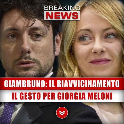 Andrea Giambruno, Il Riavvicinamento: Il Gesto Per Giorgia Meloni! 