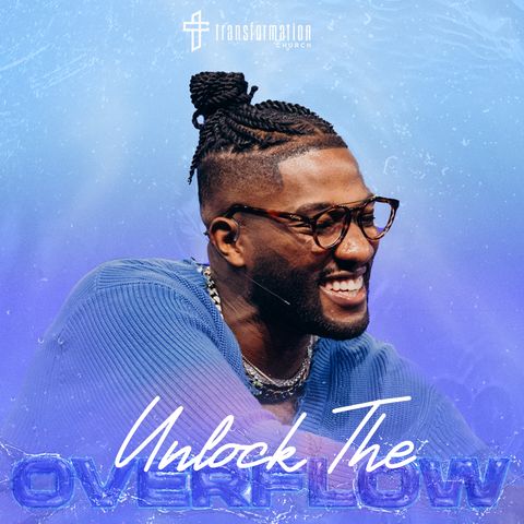 Unlock The Overflow: Obedience Is Key // Livin’ In The Overflow (Part 2) // Michael Todd