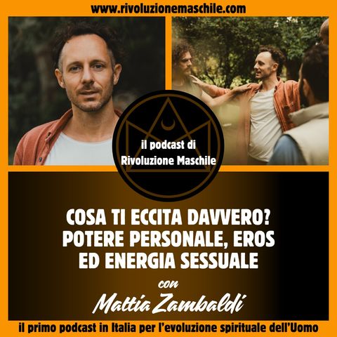 #13 Cosa ti eccita davvero? Potere personale, Eros ed energia sessuale