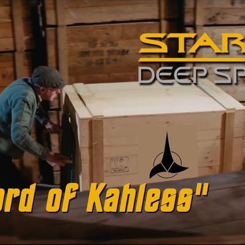 Season 5, Episode 10 “The Sword of Kahless" (DS9) with Gooey Fame