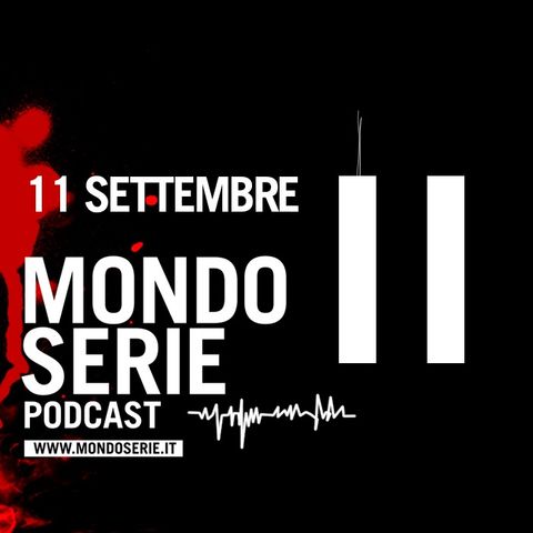 L’11 settembre tra cinema e tv | 25 anni dopo