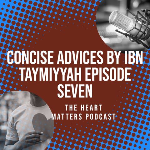 Concise Advises Episode Seven