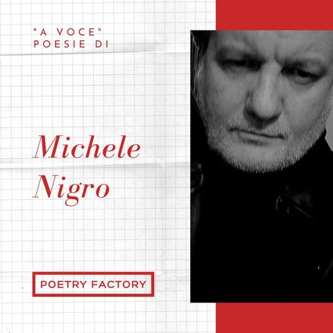 A voce - tre poesie di Michele Nigro
