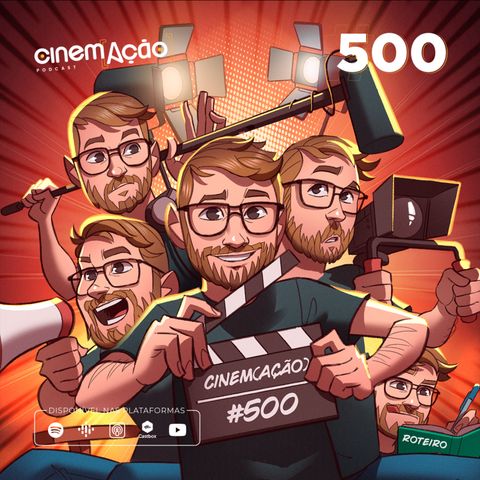 #500: Criando um filme