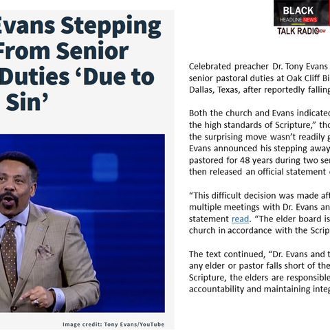 Evans steps away as pastor; Blacks doubt fairness of institutions; city sued for reparations; Black men high suicide rate