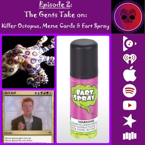 2. The Gents Take On: Killer Octopus, Meme Cards and Fart Spray