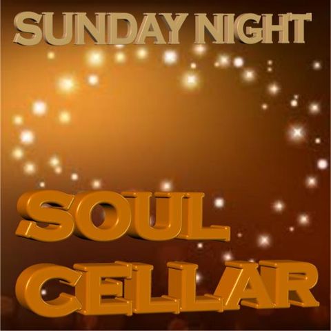 Sunday Night Soul Cellar 18-11-2018