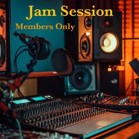 Jam Session 2025 Members Only