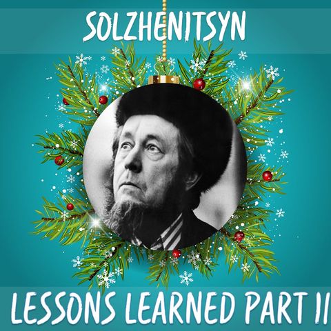 12 Days of Riskmas - Day 9 - Solzhenitsyn Part 2