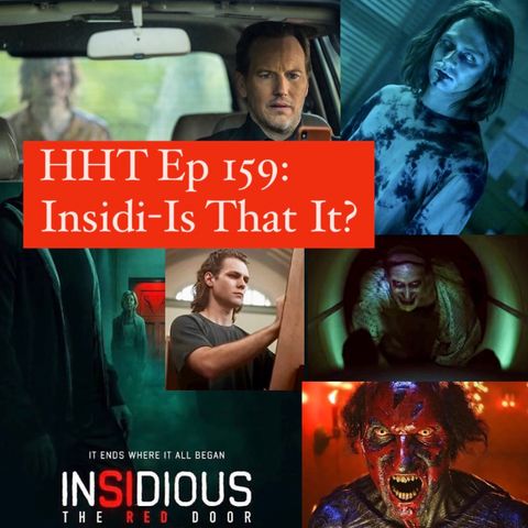Ep 159: Insidi-Is That It?