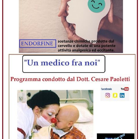 "UN MEDICO FRA NOI" Dott. Cesare Paoletti - LE ENDORFINE