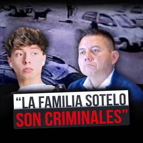 General Rincón DESTAPA banda criminal que MATÓ a su hijo Juan Felipe: Los Sotelo NO eran una familia