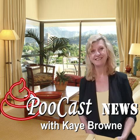 PooCast-NEWS-EP7 with Kaye Browne