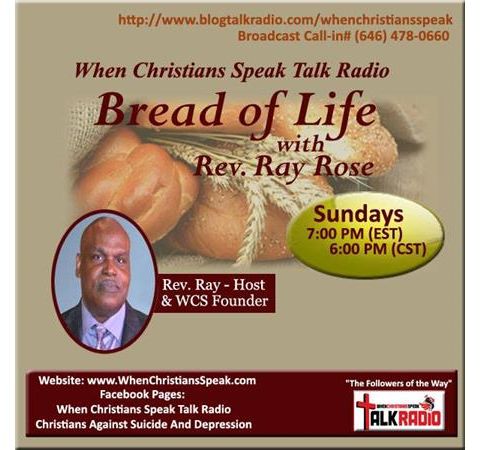 Bread of Life with Rev. Ray: Your Purpose , His Promise !