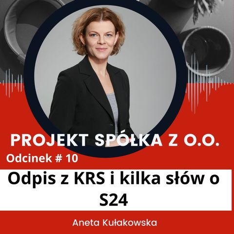 Odpis z KRS i kilka słów o S24