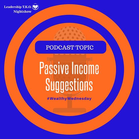 Passive Income Suggestions | Lakeisha McKnight