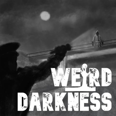 “THE DEADLIEST, MOST HAUNTED ROAD IN BRITAIN” and More True Stories, PLUS BLOOPERS! #WeirdDarkness
