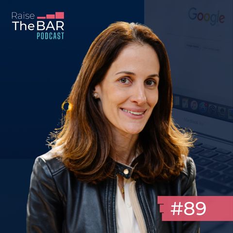 Estratégia inovadora no Google para alavancar vendas, com Cristina Hegg | Raise The Bar #89