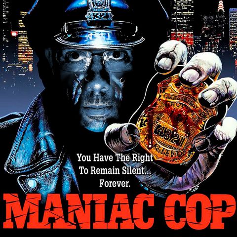 Episode 30: Maniac Cop