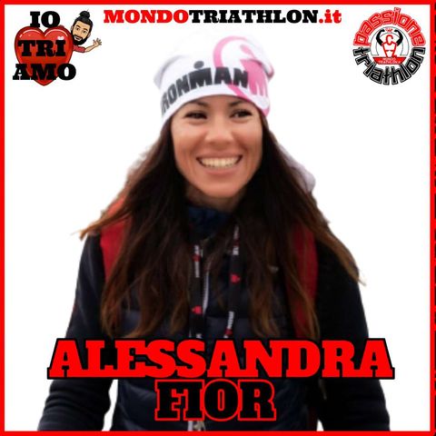 Passione Triathlon n° 122 🏊🚴🏃💗 Alessandra Fior